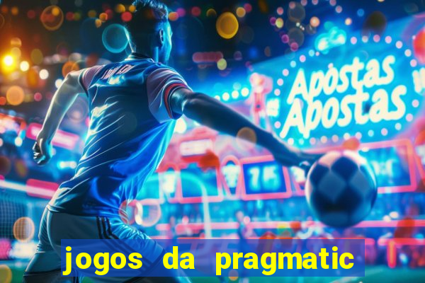 jogos da pragmatic play que mais pagam